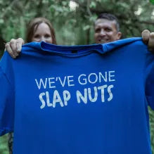 We've Gone Slap Nuts